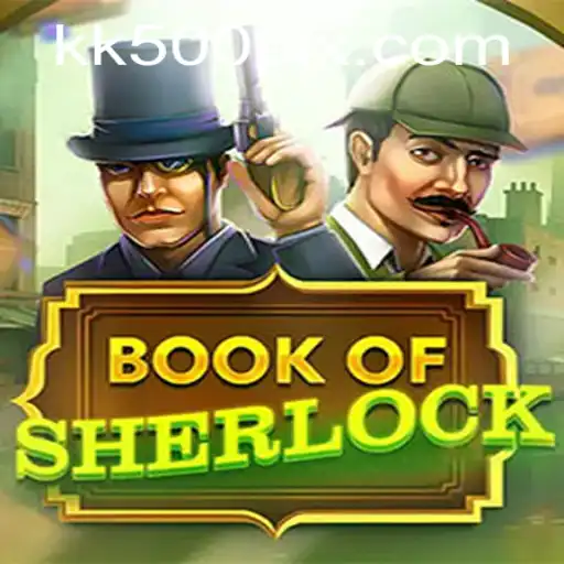 Descubra a Emoção do Jogo BookOfSherlock no KK500.com